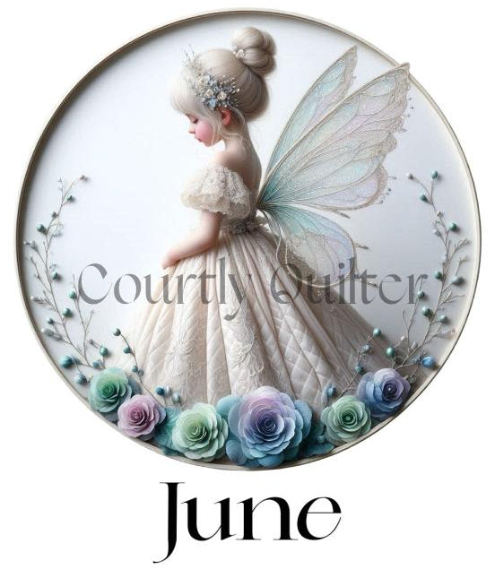 Courtly Quilter birth month fairy, June