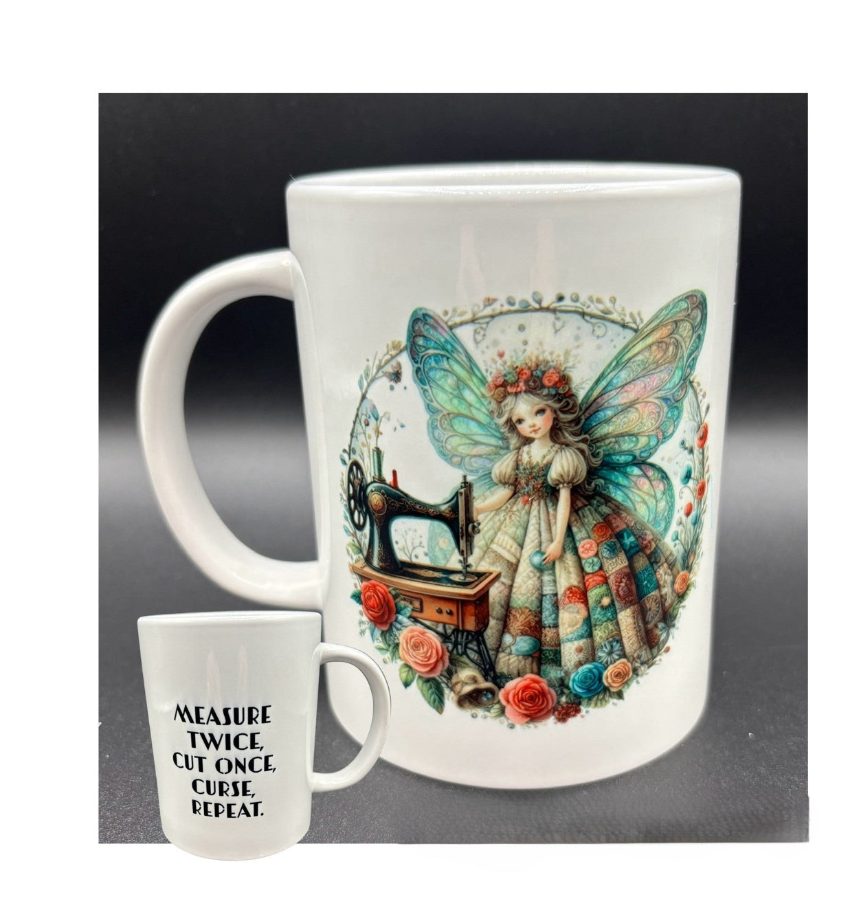 Ceramic mug with fairy and vintage sewing machine with text, "Measure twice..." Courtly Quilter