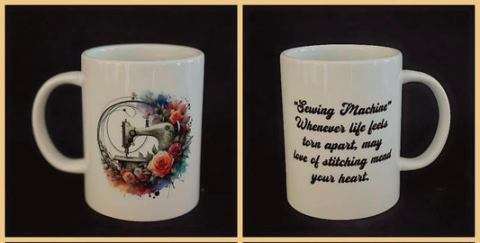 Courtly Quilter ceramic mug with white sewing machine and wreath of pink tone roses, quote "Sewing Machine, Whenever life feels torn apart, . . . "