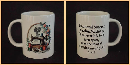 Courtly Quilter ceramic mug with black sewing machine and flowers and "Emotional Support Sewing Machine: Whenever life feels torn apart, . ." quote
